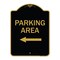 Signmission Designer Series Parking Area W/ Left Arrow, Black & Gold Aluminum Sign, 18" x 24", BG-1824-23466 A-DES-BG-1824-23466 - alternate 1